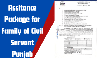 Revision in Financial Assitance Package for Family of Civil Servant Punjab