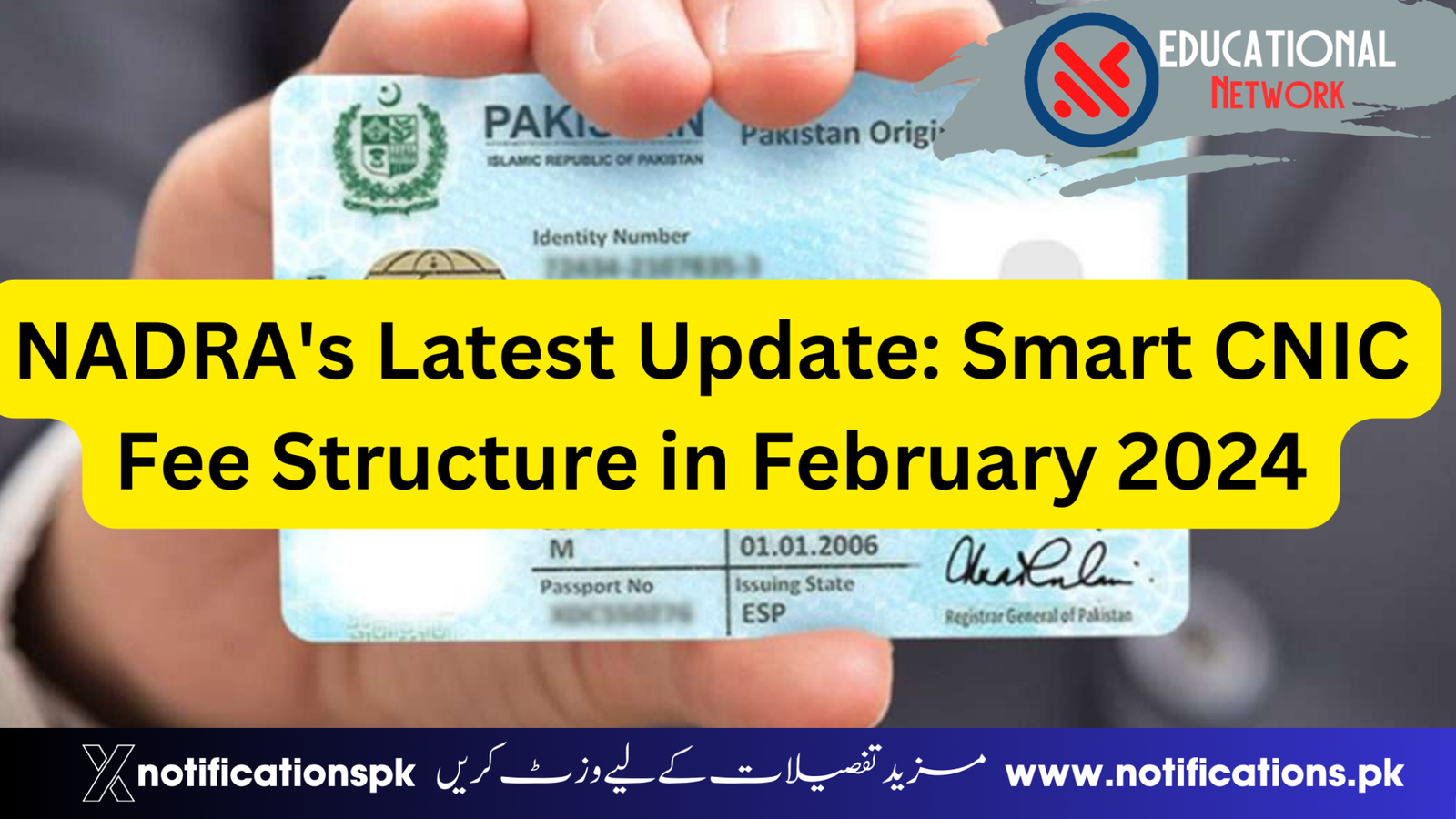 NADRA's Latest Update: Smart CNIC Fee Structure in February 2024